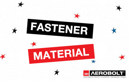 Fastener Materials. What grade steel is your Huck?