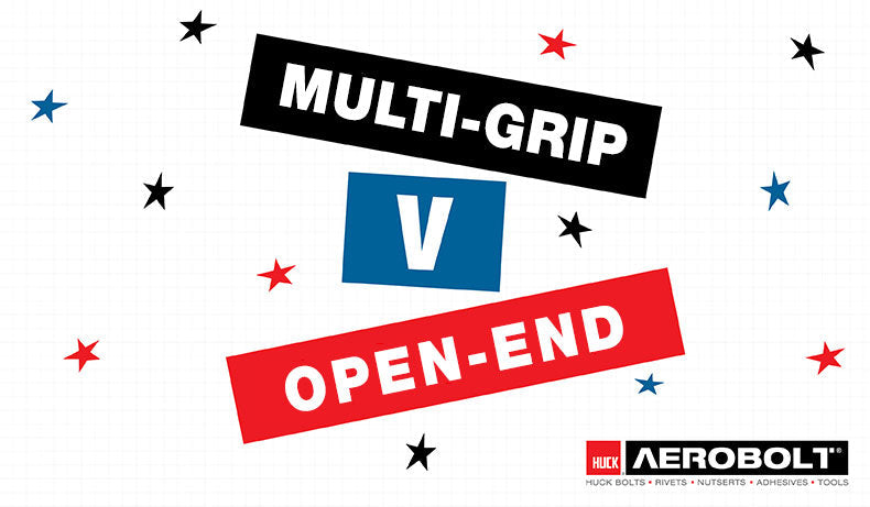 Multi-Grip Rivet V’s Open End Rivet